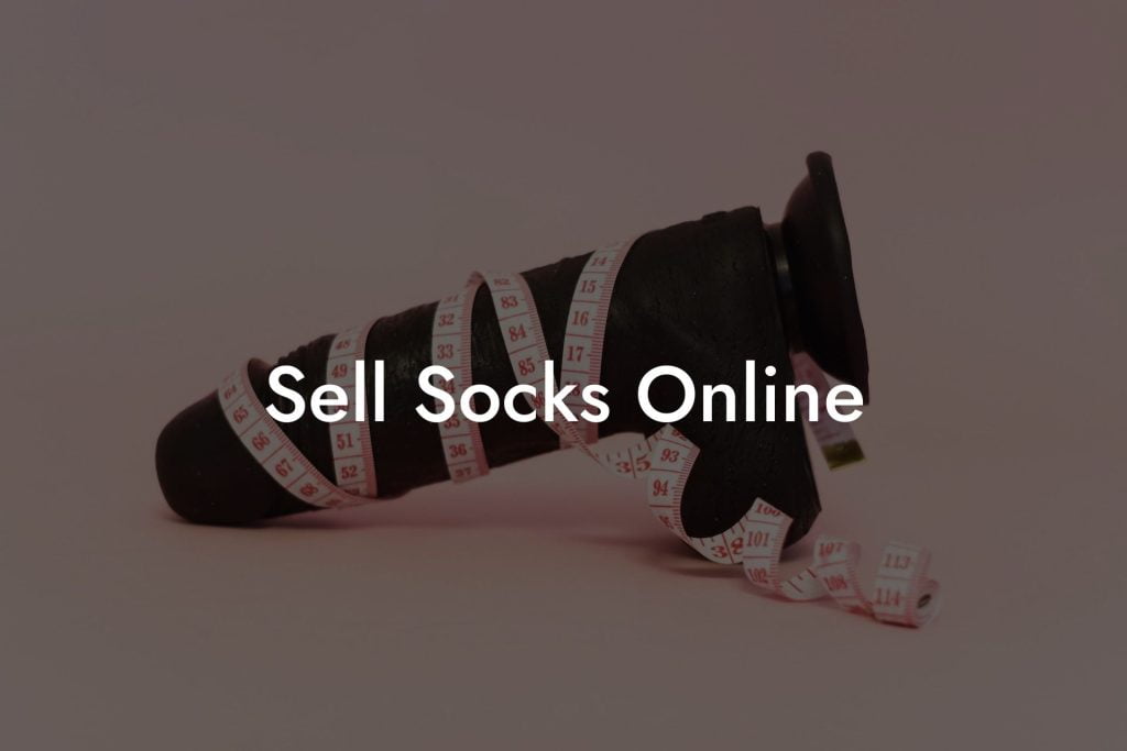 Sell Socks Online