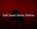 Sell Used Socks Online