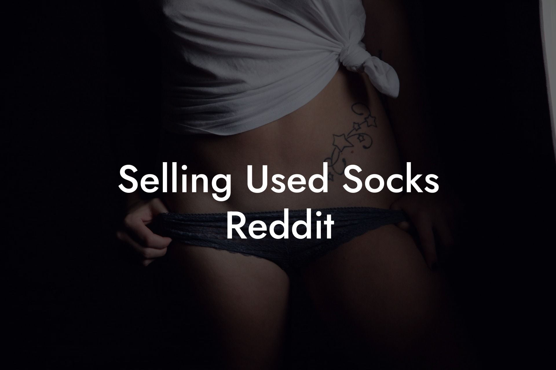 Selling Used Socks Reddit