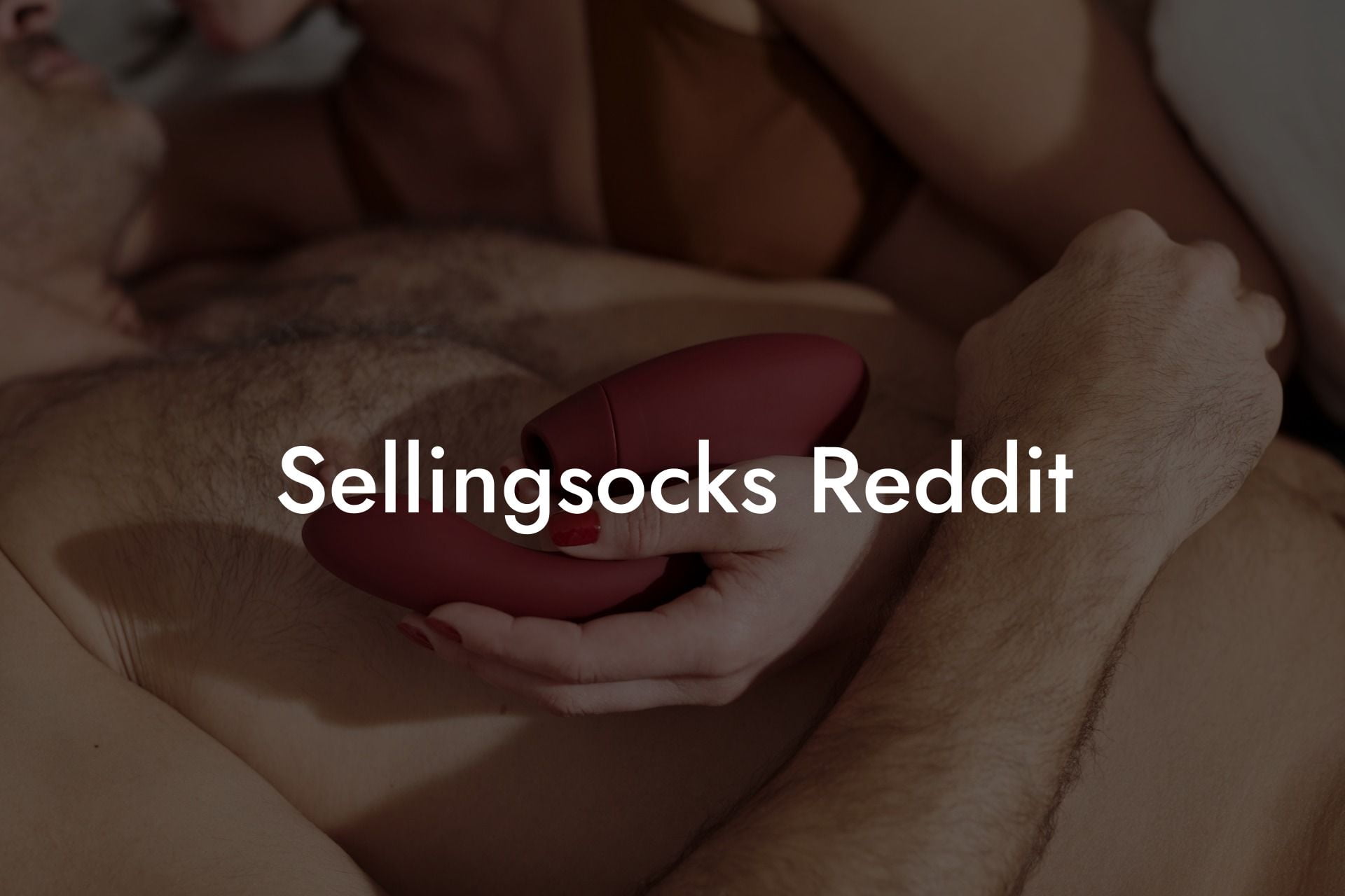 Sellingsocks Reddit
