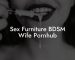 Sex Furniture BDSM Wife Pornhub