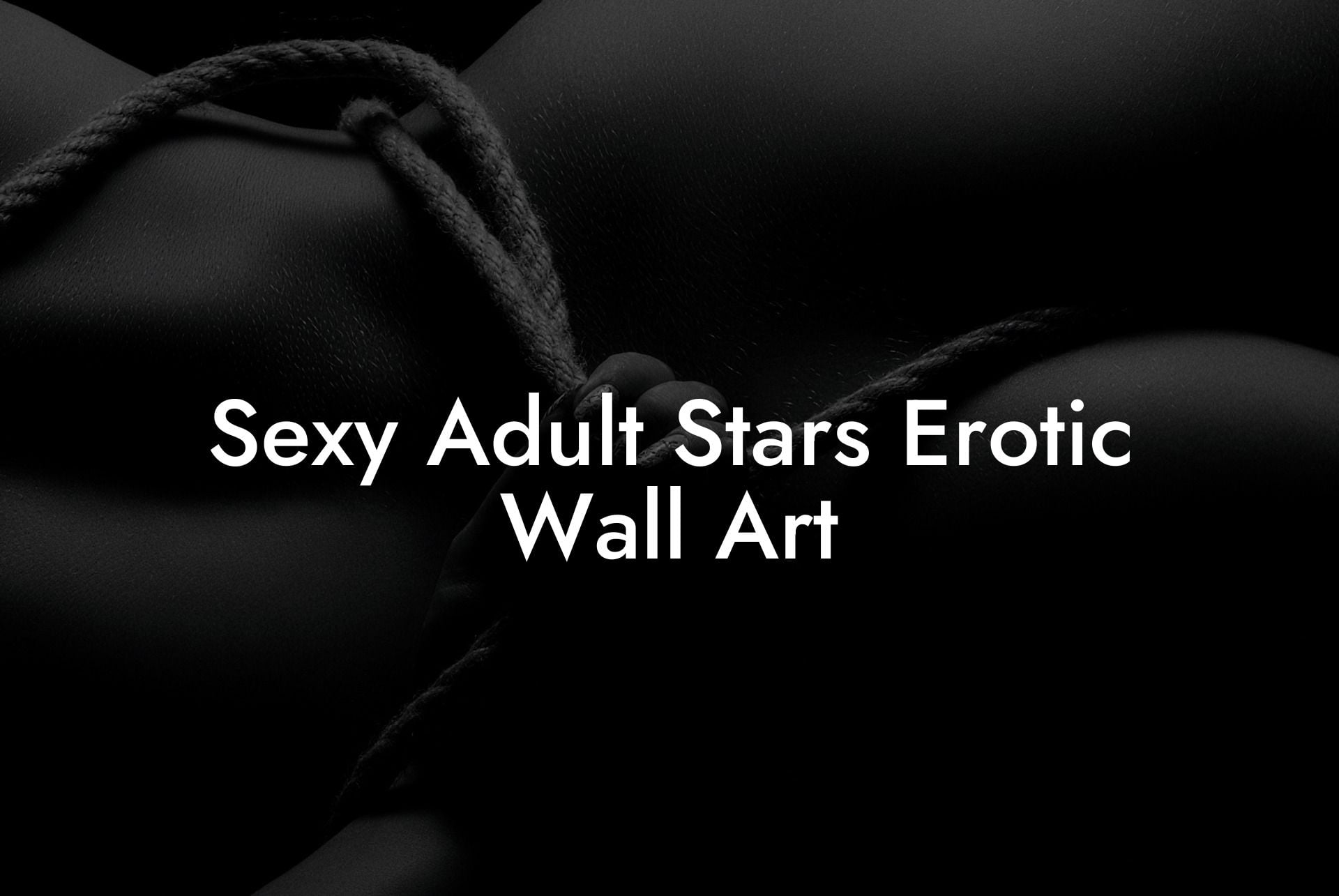 Sexy Adult Stars Erotic Wall Art