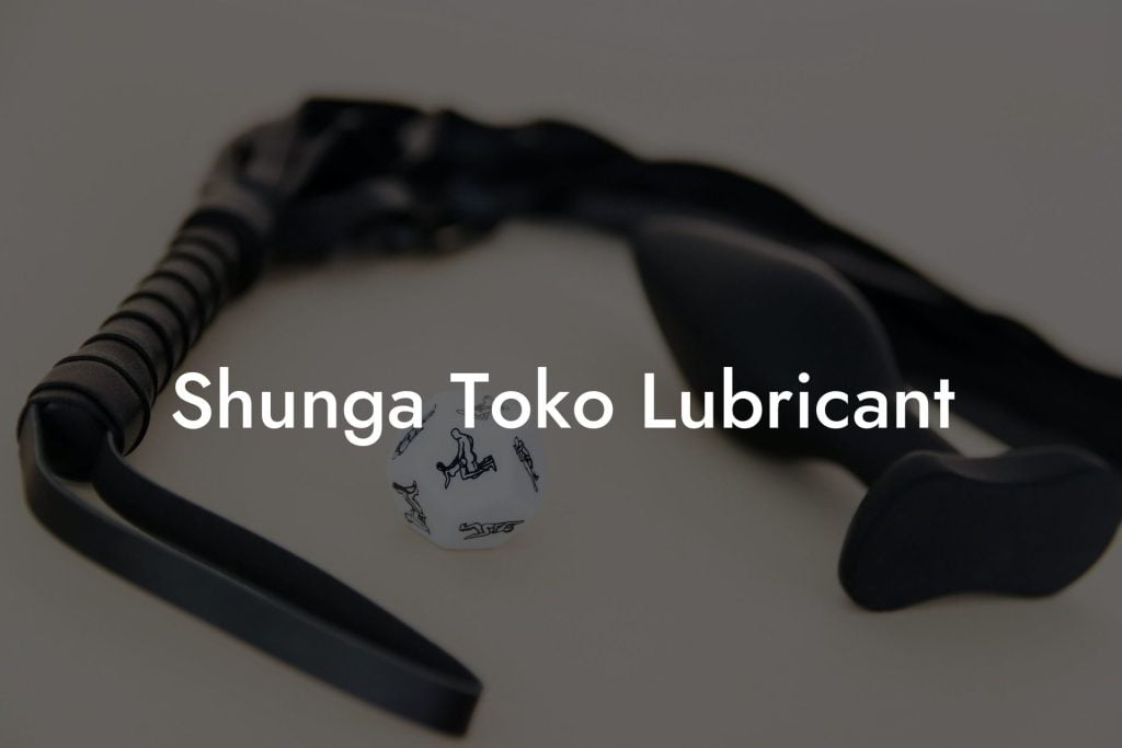 Shunga Toko Lubricant