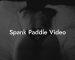 Spank Paddle Video