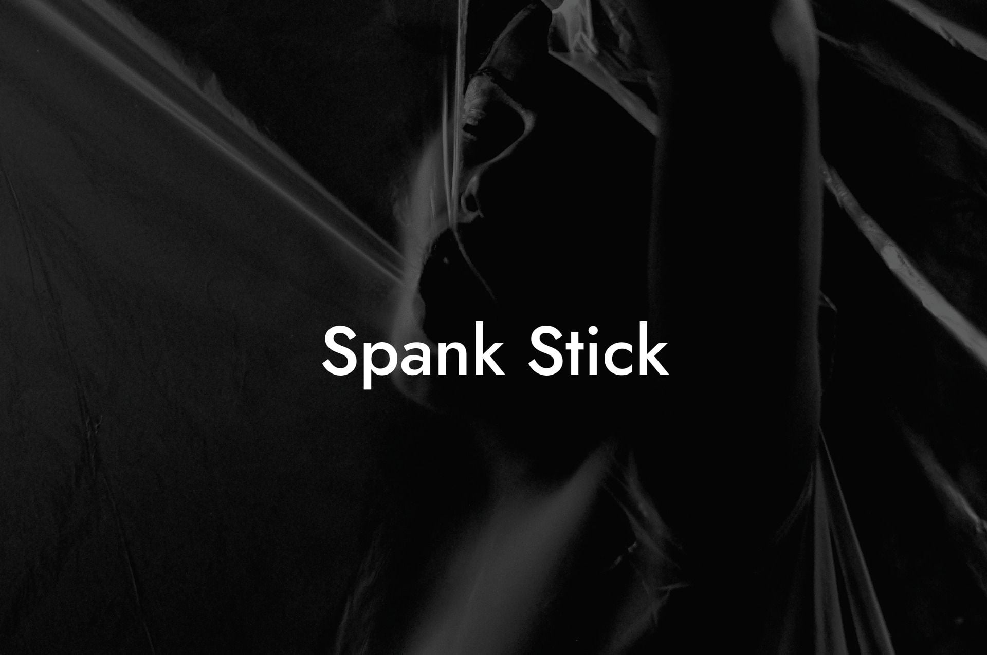 Spank Stick