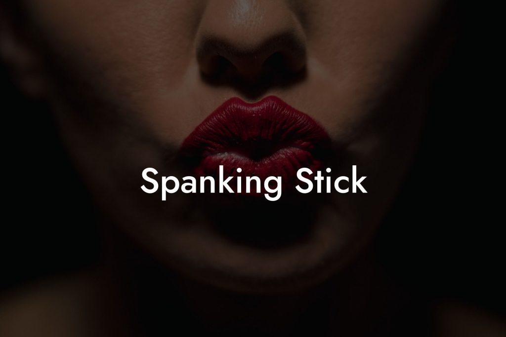 Spanking Stick