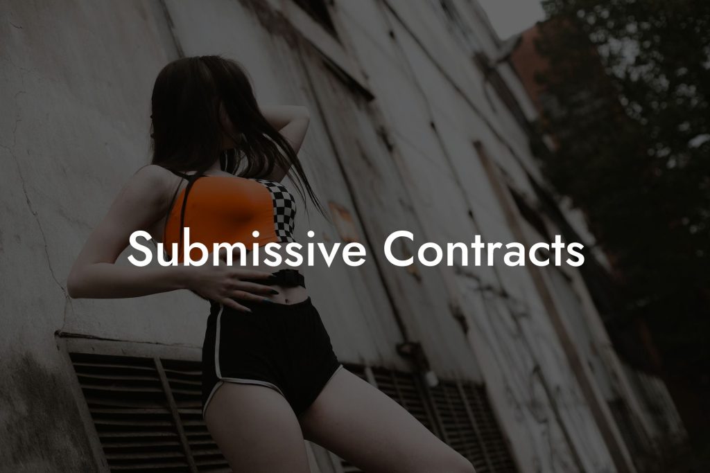 Submissive Contracts