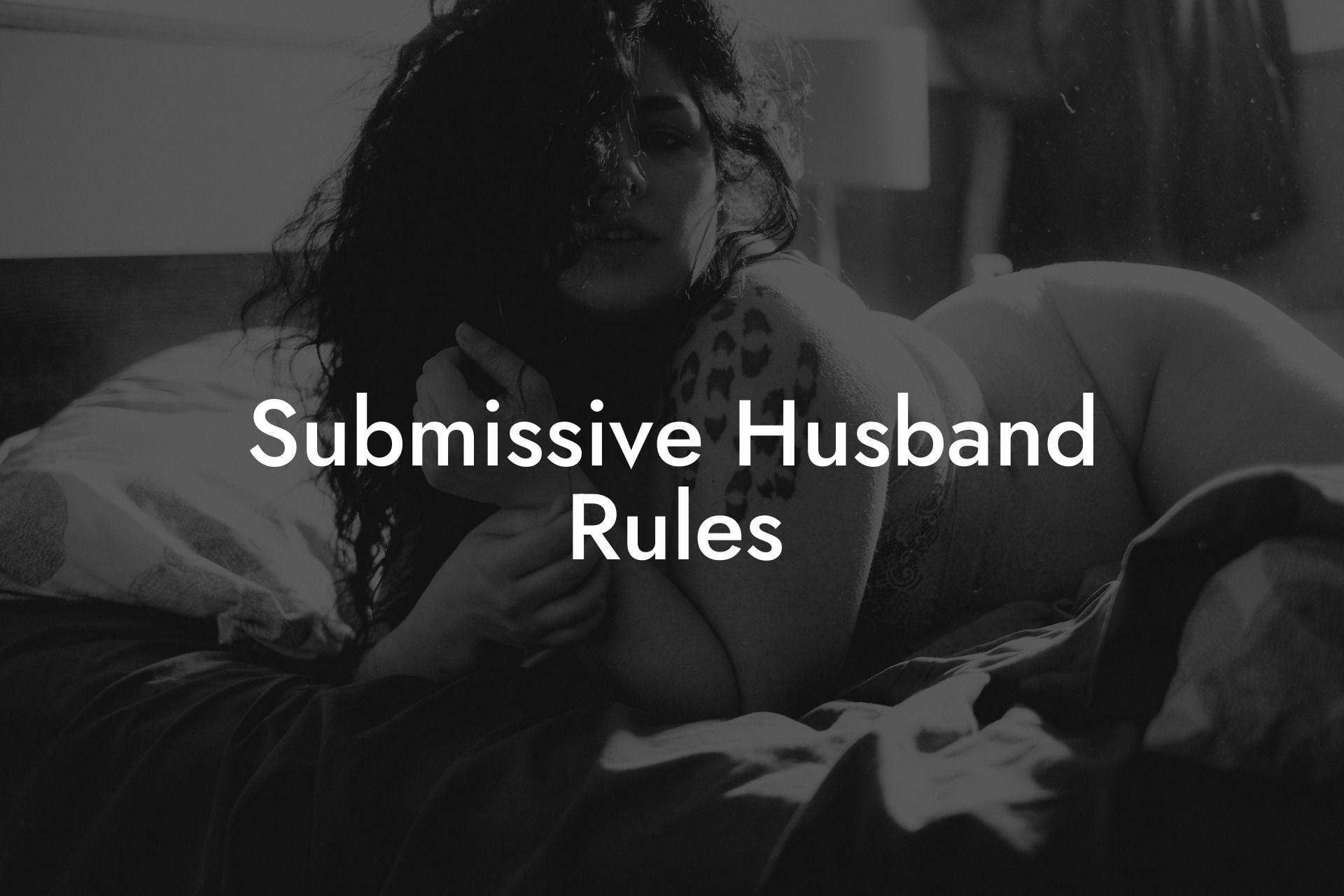 Submissive Husband Rules