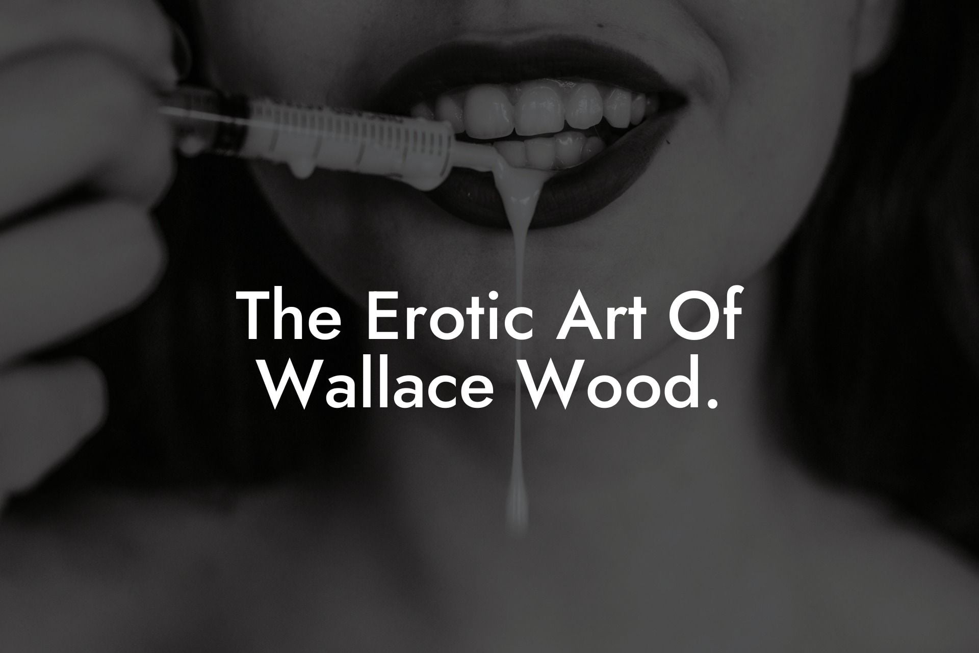 The Erotic Art Of Wallace Wood