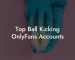 Top Ball Kicking OnlyFans Accounts