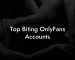Top Biting OnlyFans Accounts