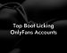Top Boot Licking OnlyFans Accounts