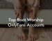 Top Boot Worship OnlyFans Accounts