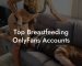Top Breastfeeding OnlyFans Accounts