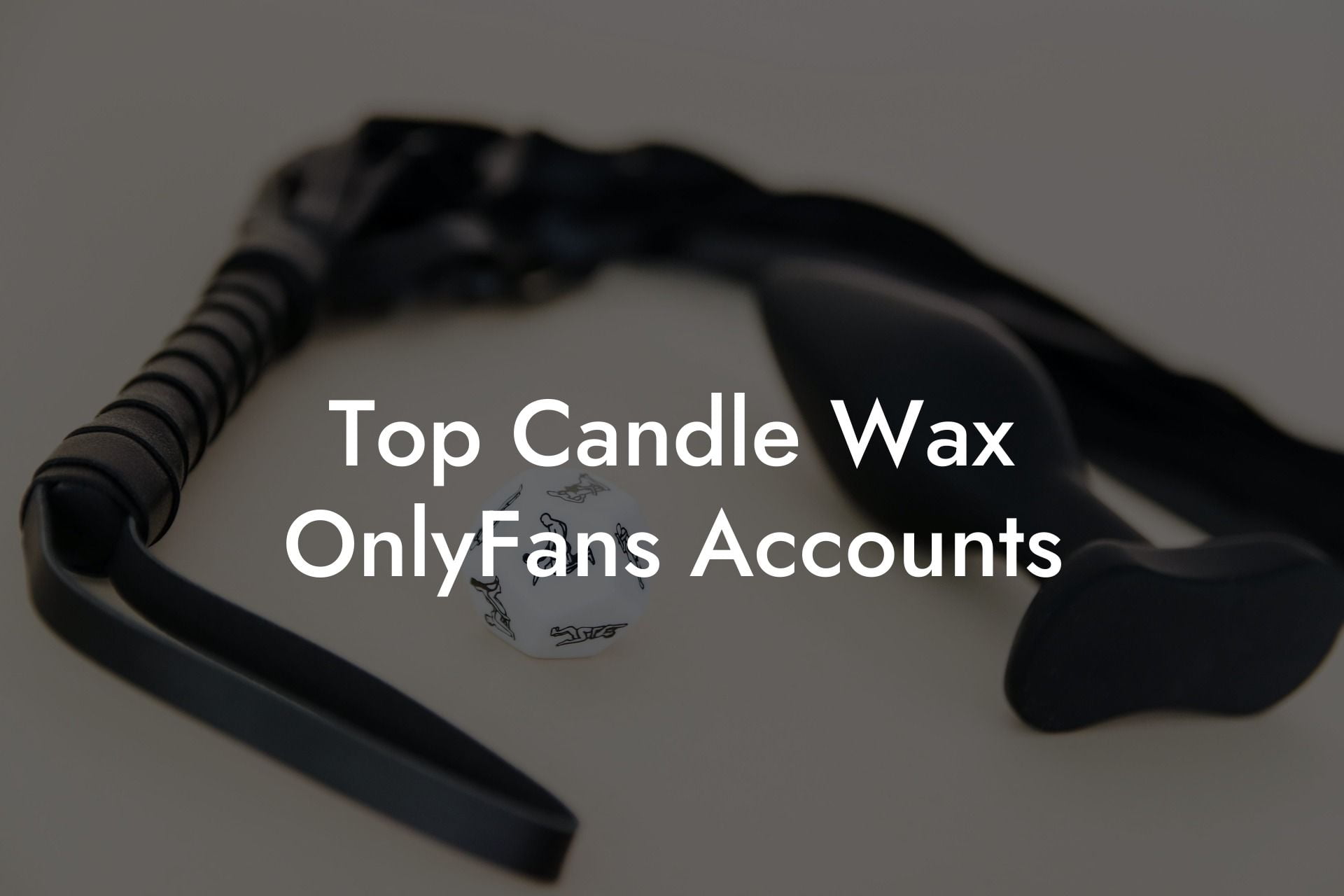 Top Candle Wax OnlyFans Accounts