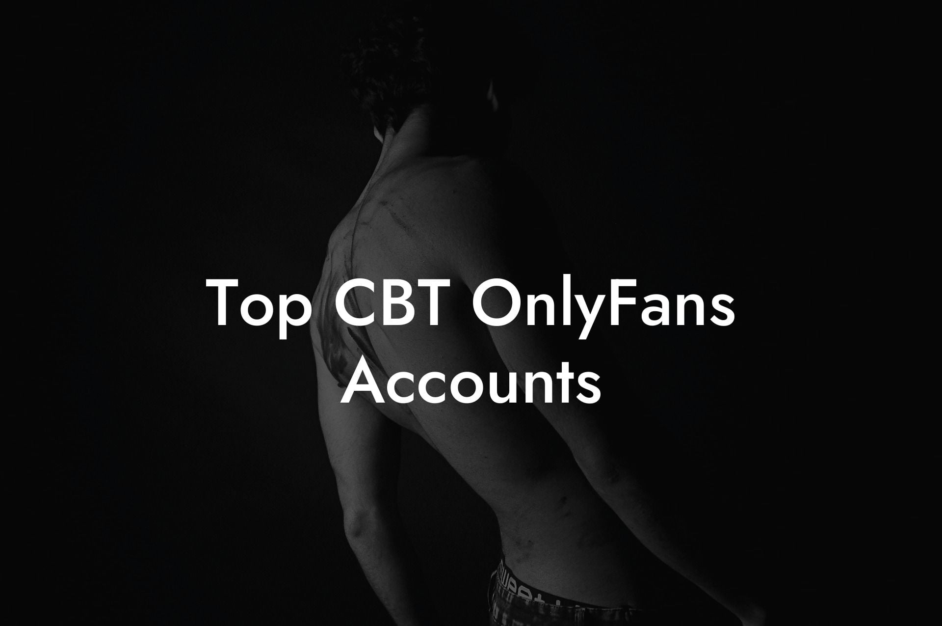 Top CBT OnlyFans Accounts