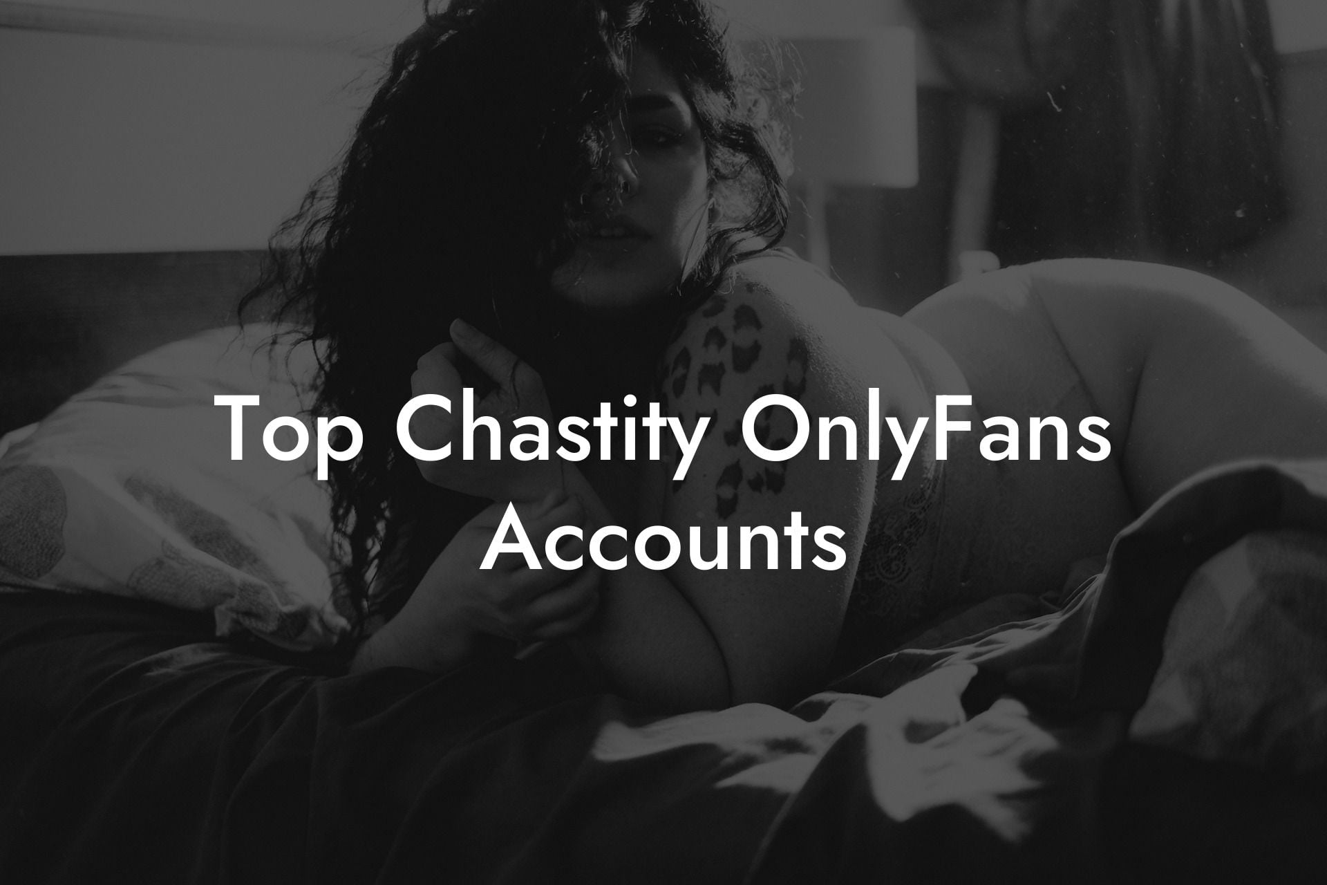 Top Chastity OnlyFans Accounts