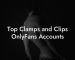 Top Clamps and Clips OnlyFans Accounts