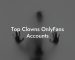 Top Clowns OnlyFans Accounts