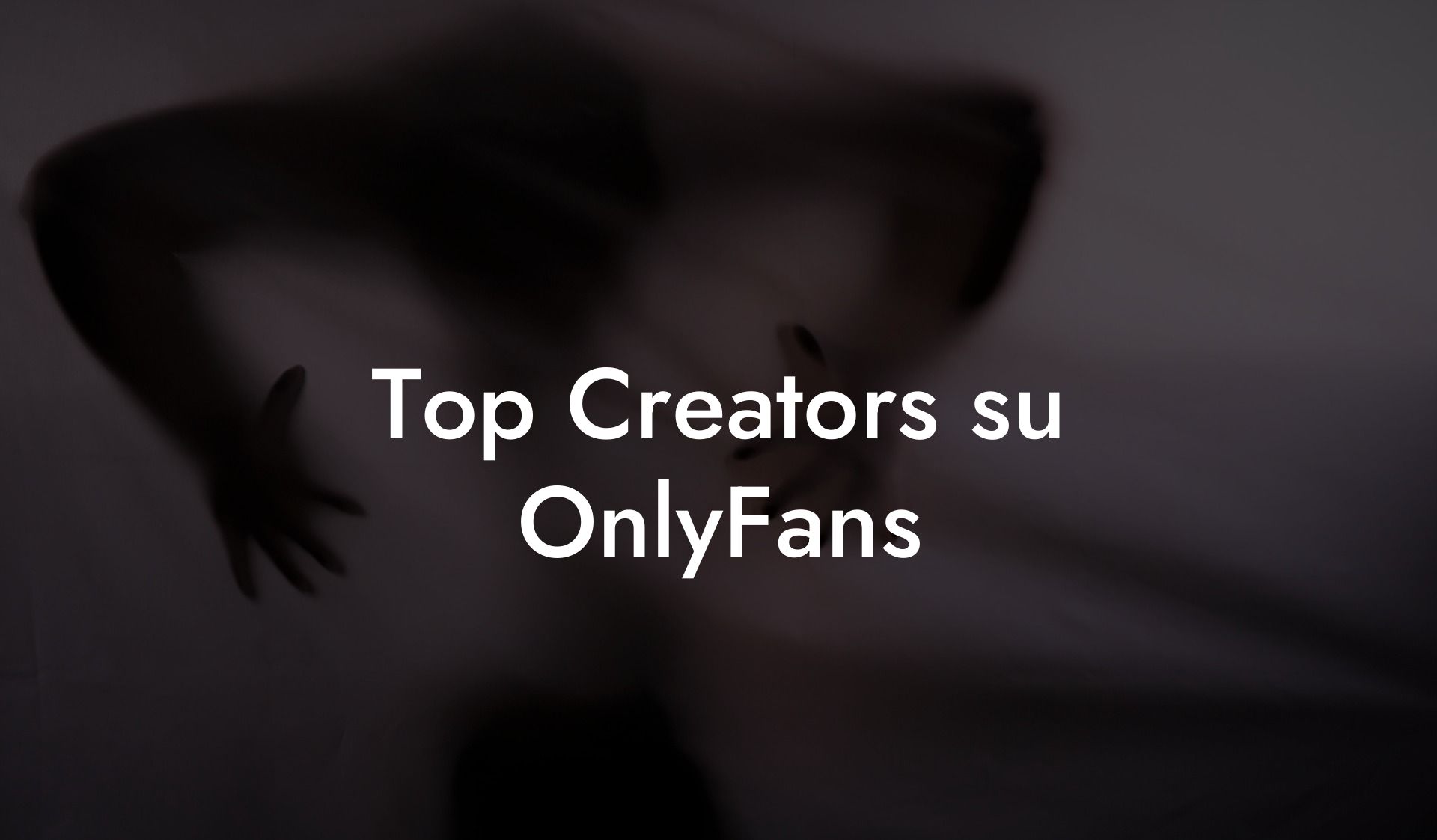 Top Creators su OnlyFans