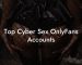 Top Cyber Sex OnlyFans Accounts