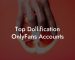 Top Dollification OnlyFans Accounts