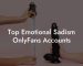 Top Emotional Sadism OnlyFans Accounts