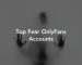 Top Fear OnlyFans Accounts