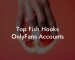 Top Fish Hooks OnlyFans Accounts