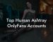 Top Human Ashtray OnlyFans Accounts