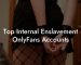 Top Internal Enslavement OnlyFans Accounts