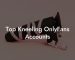 Top Kneeling OnlyFans Accounts