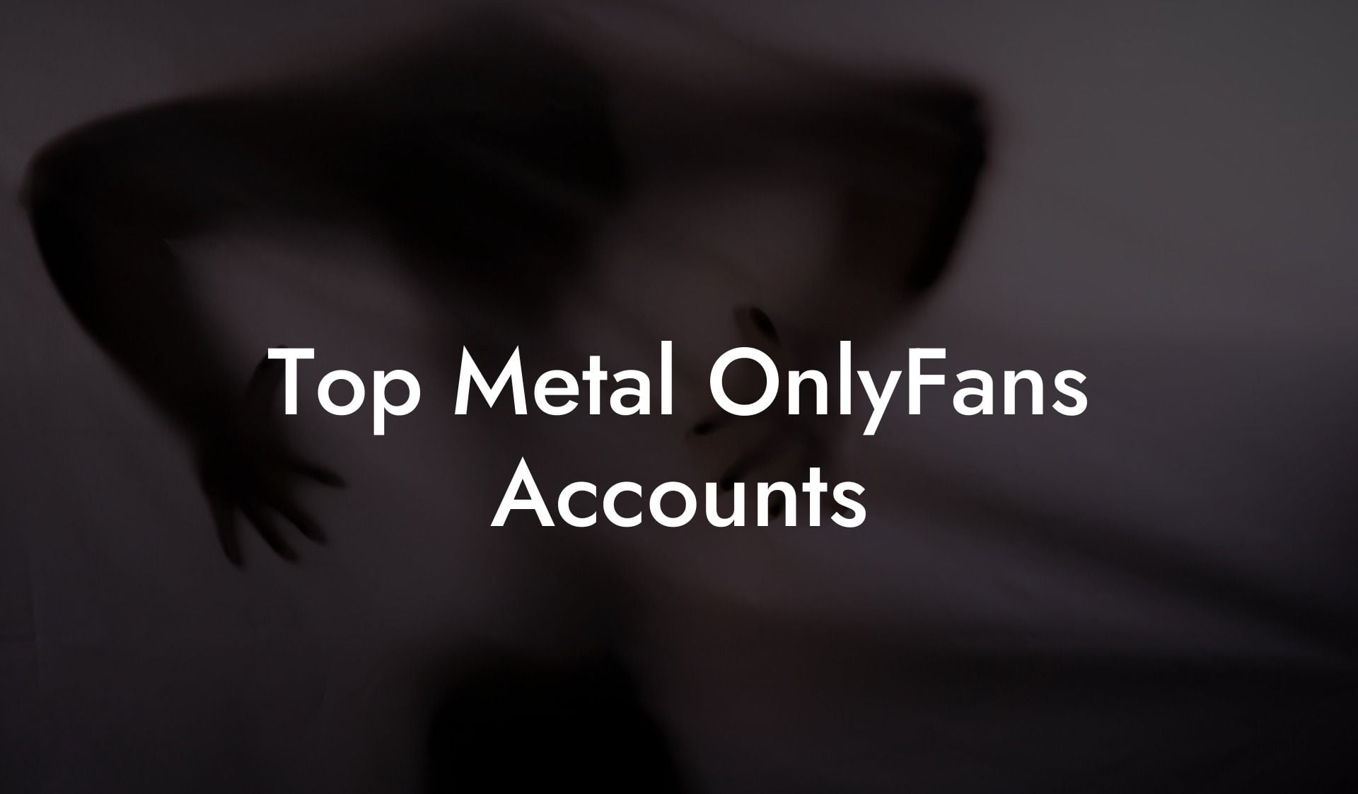 Top Metal OnlyFans Accounts