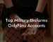 Top Military Uniforms OnlyFans Accounts