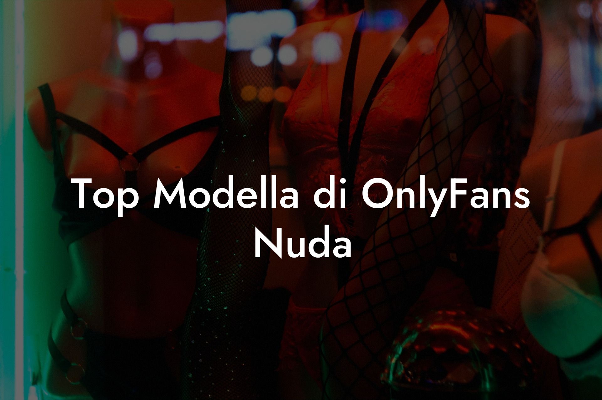 Top Modella di OnlyFans Nuda