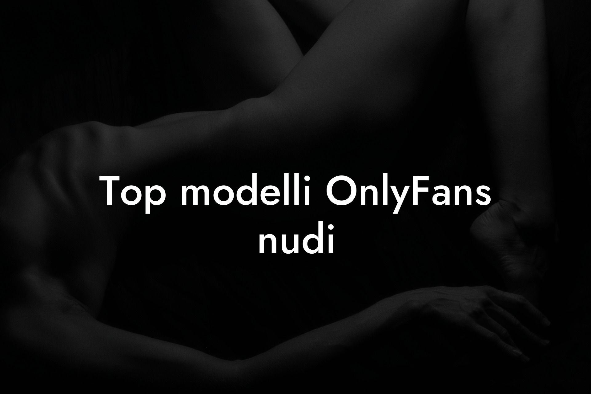 Top modelli OnlyFans nudi