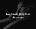 Top Music OnlyFans Accounts
