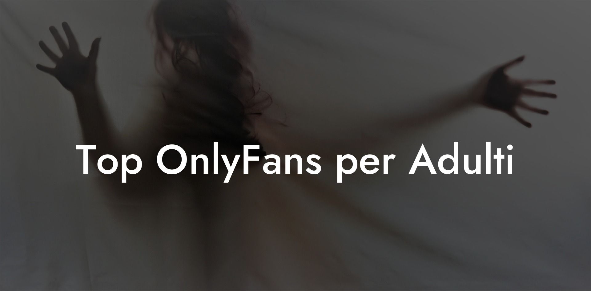 Top OnlyFans per Adulti
