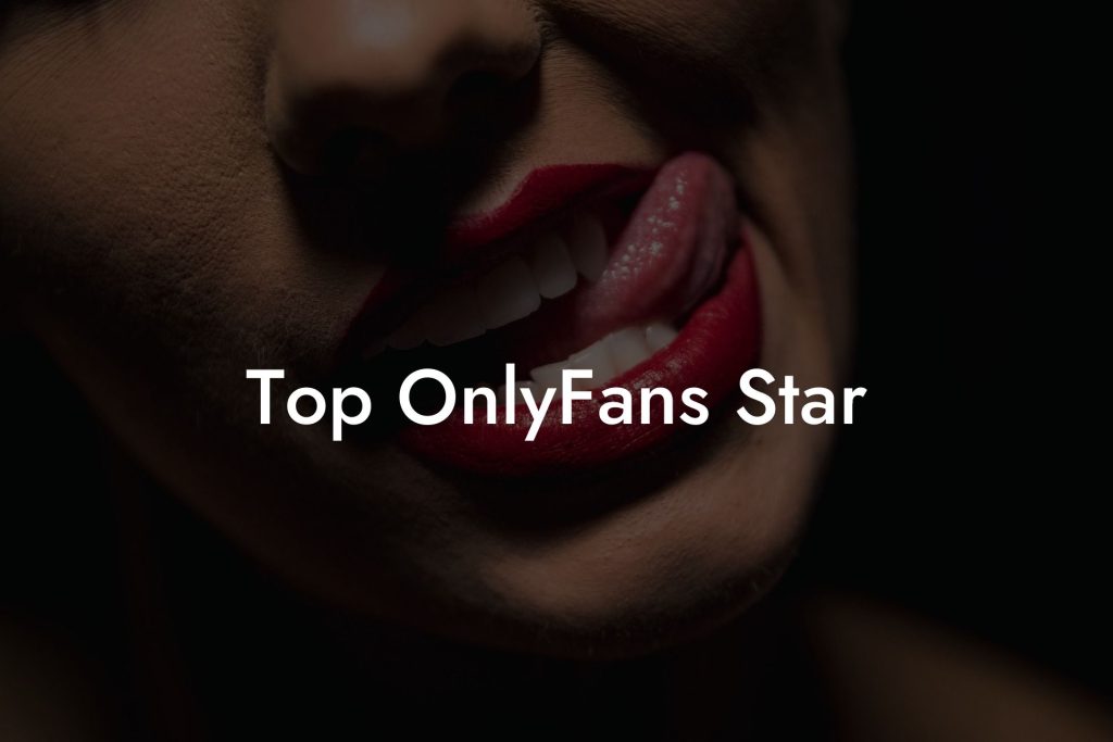 Top OnlyFans Star