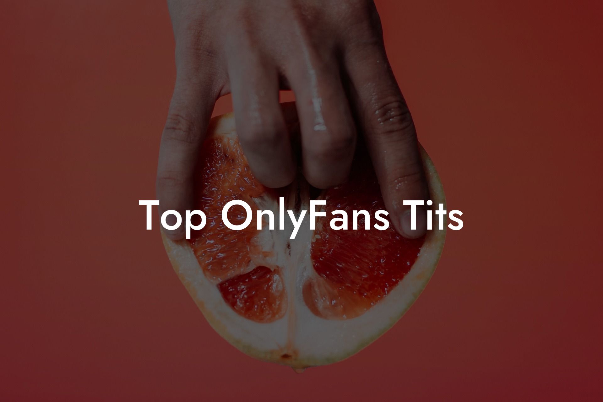 Top OnlyFans Tits