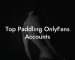 Top Paddling OnlyFans Accounts