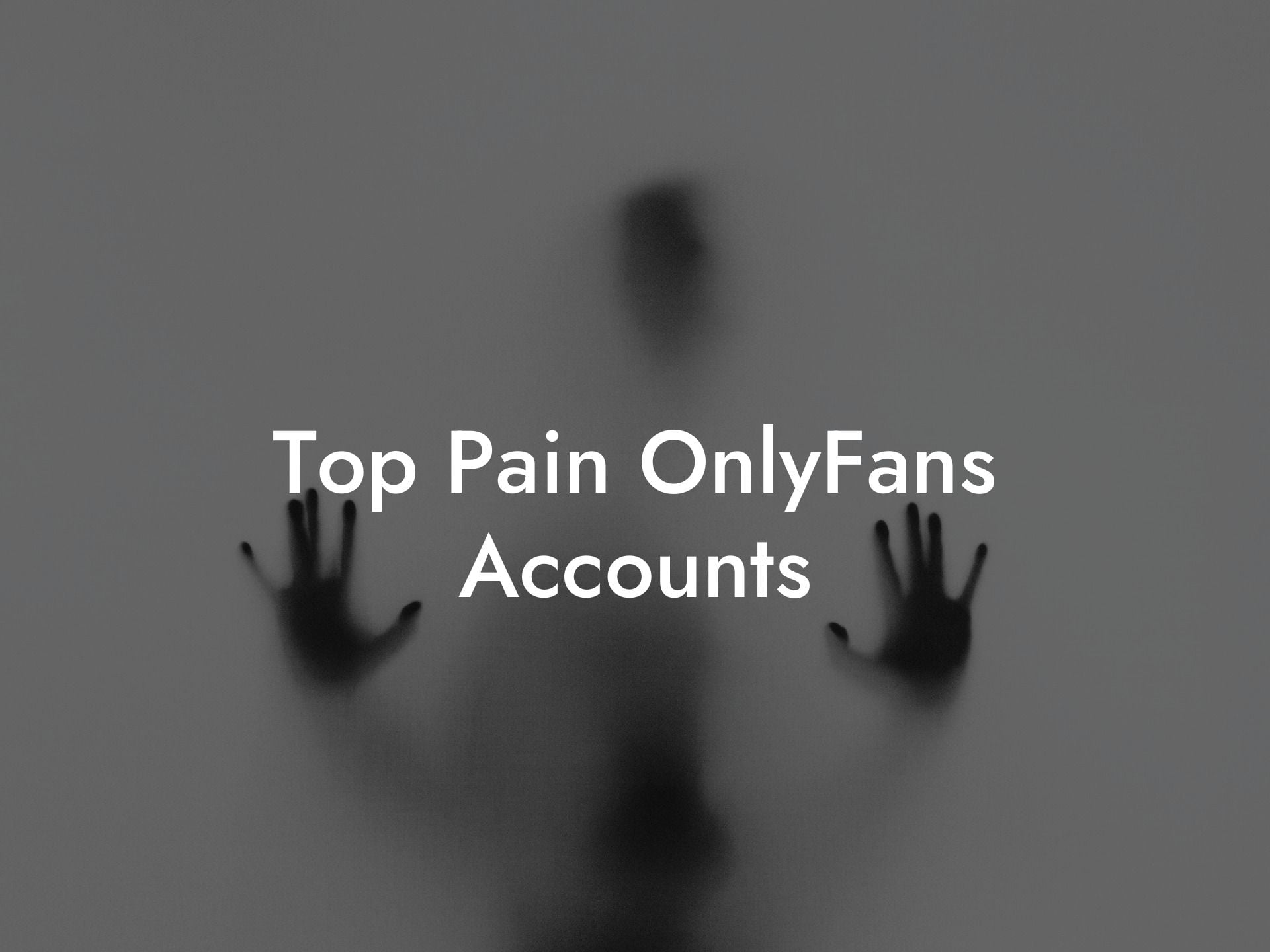 Top Pain OnlyFans Accounts