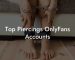 Top Piercings OnlyFans Accounts