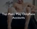 Top Pony Play OnlyFans Accounts