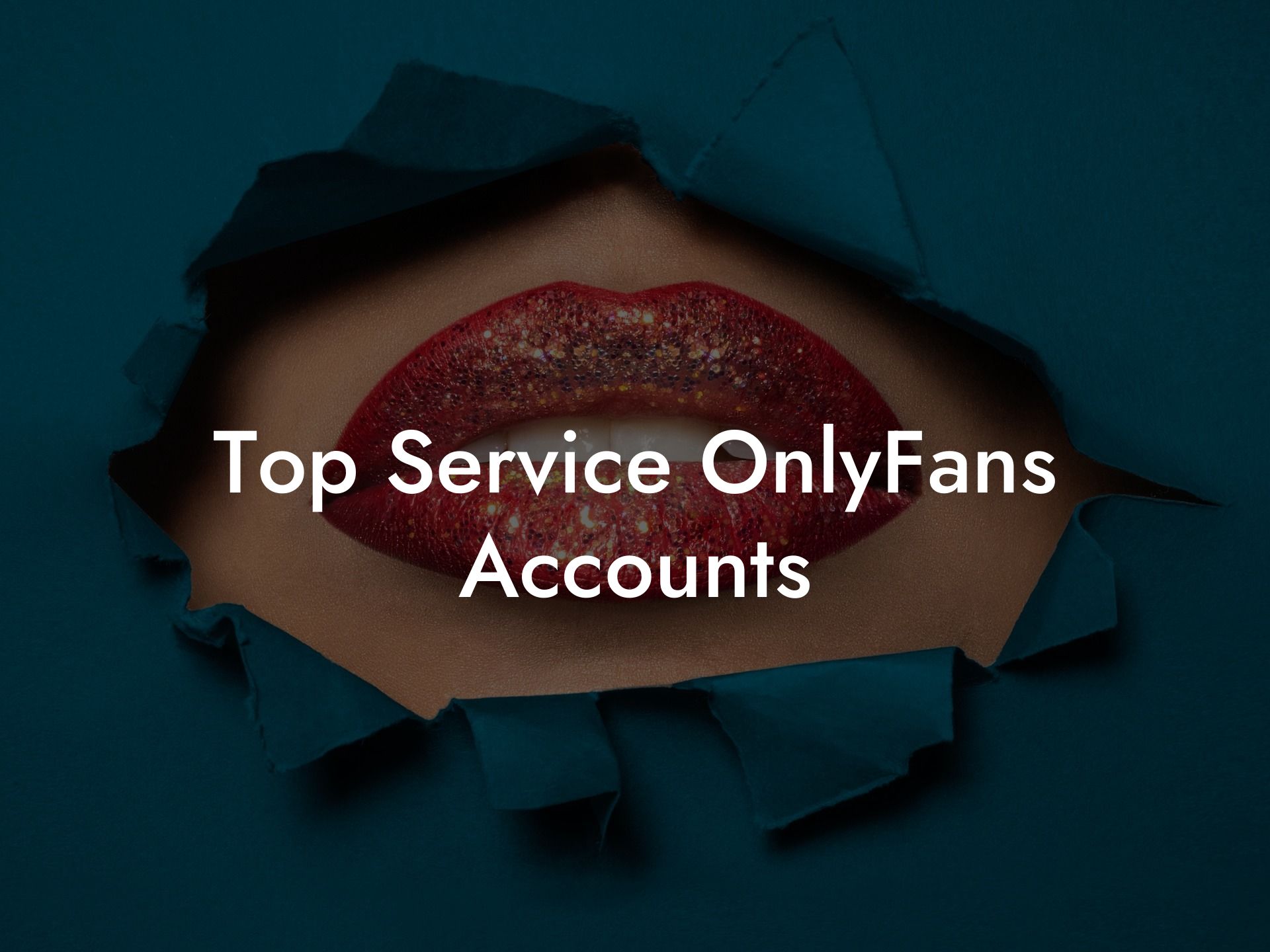 Top Service OnlyFans Accounts