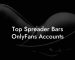 Top Spreader Bars OnlyFans Accounts