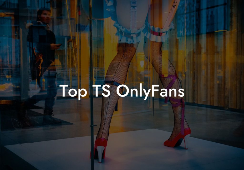 Top TS OnlyFans