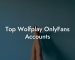 Top Wolfplay OnlyFans Accounts
