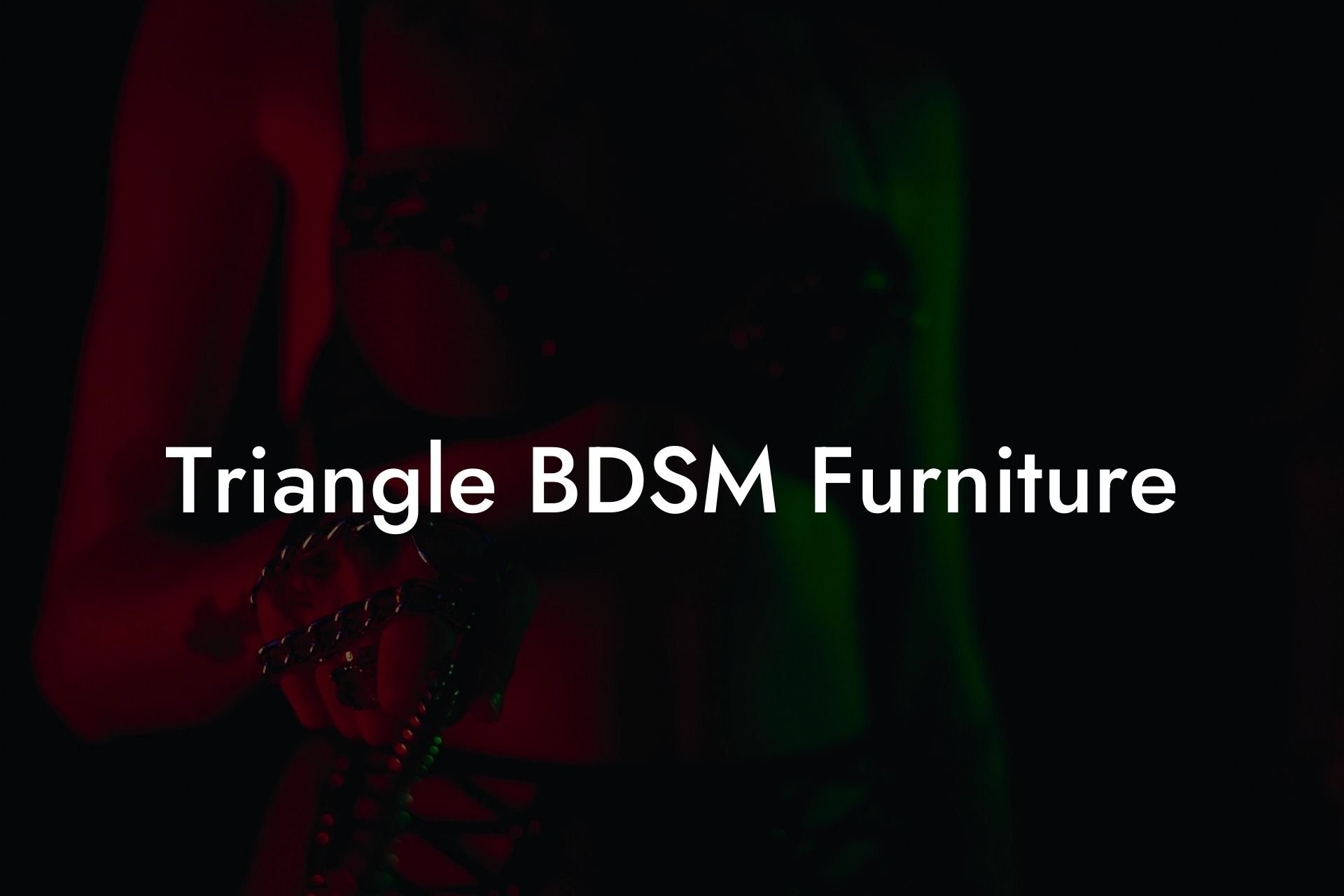 Triangle BDSM Furniture