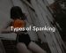 Types of Spanking